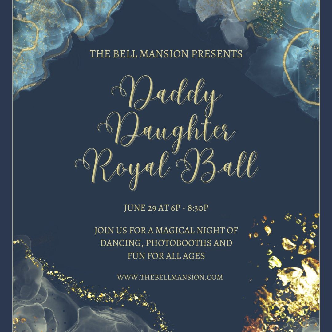 Daddy Daughter Royal Ball 
