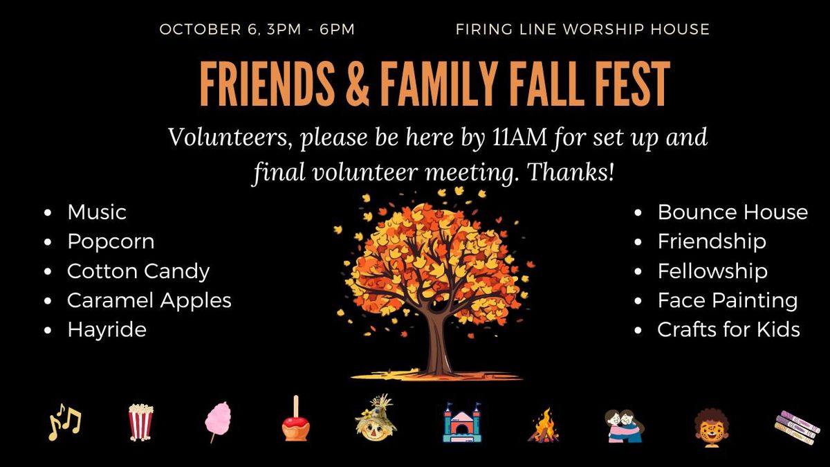 Friends & Family Fall Fest at Firing Line Worship House