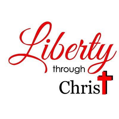 Liberty Through Christ: Be Made Whole