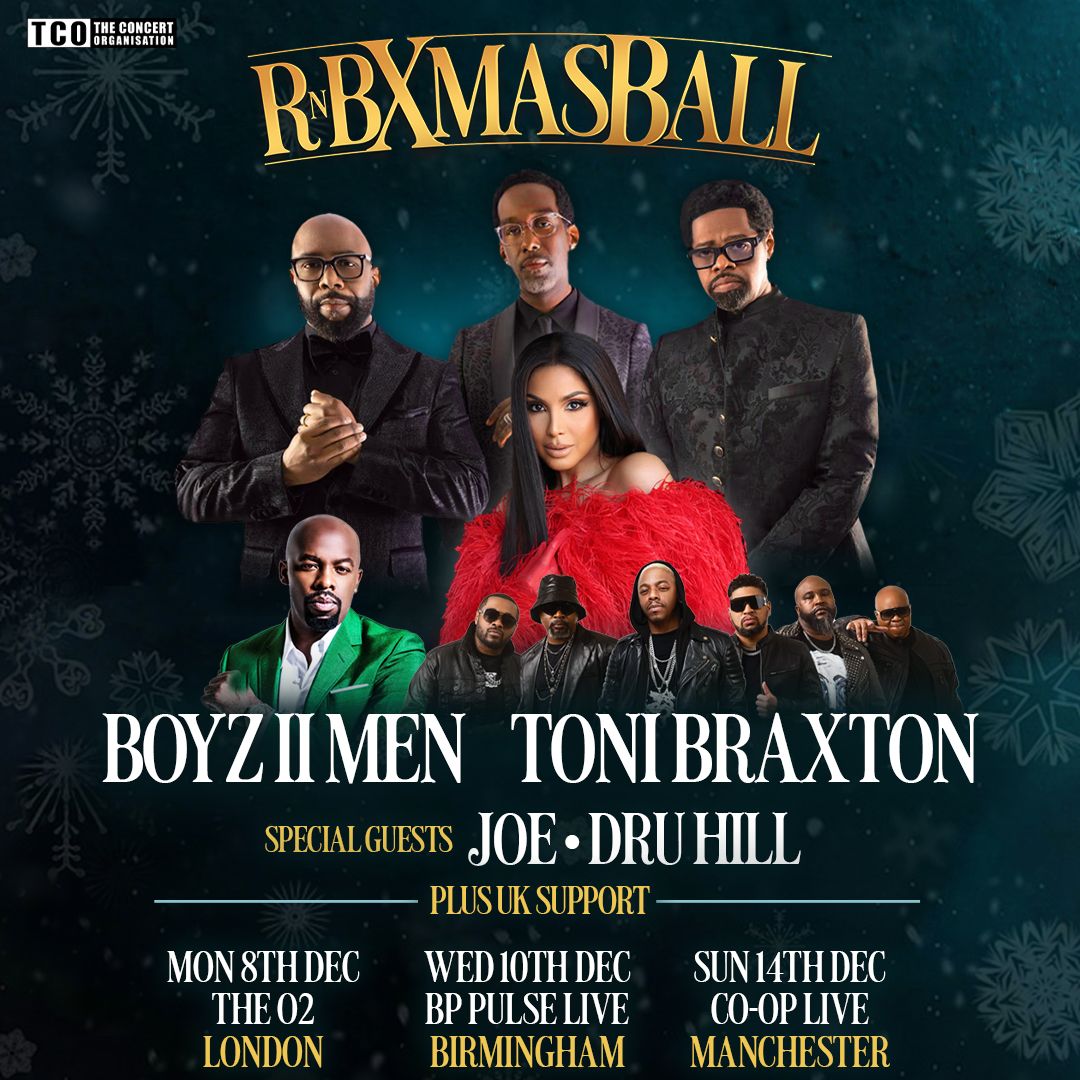 RnB Xmas Ball - Boyz II Men, Toni Braxton, Joe, Dru Hill London Tickets