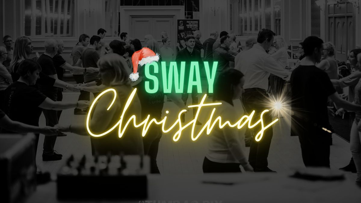 SWAY Christmas with James & DJ Scott