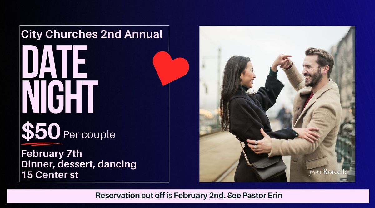 The City Churches Annual DATE NIGHT