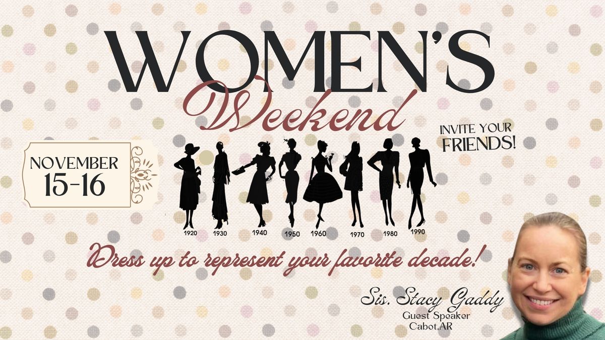 Women's Weekend