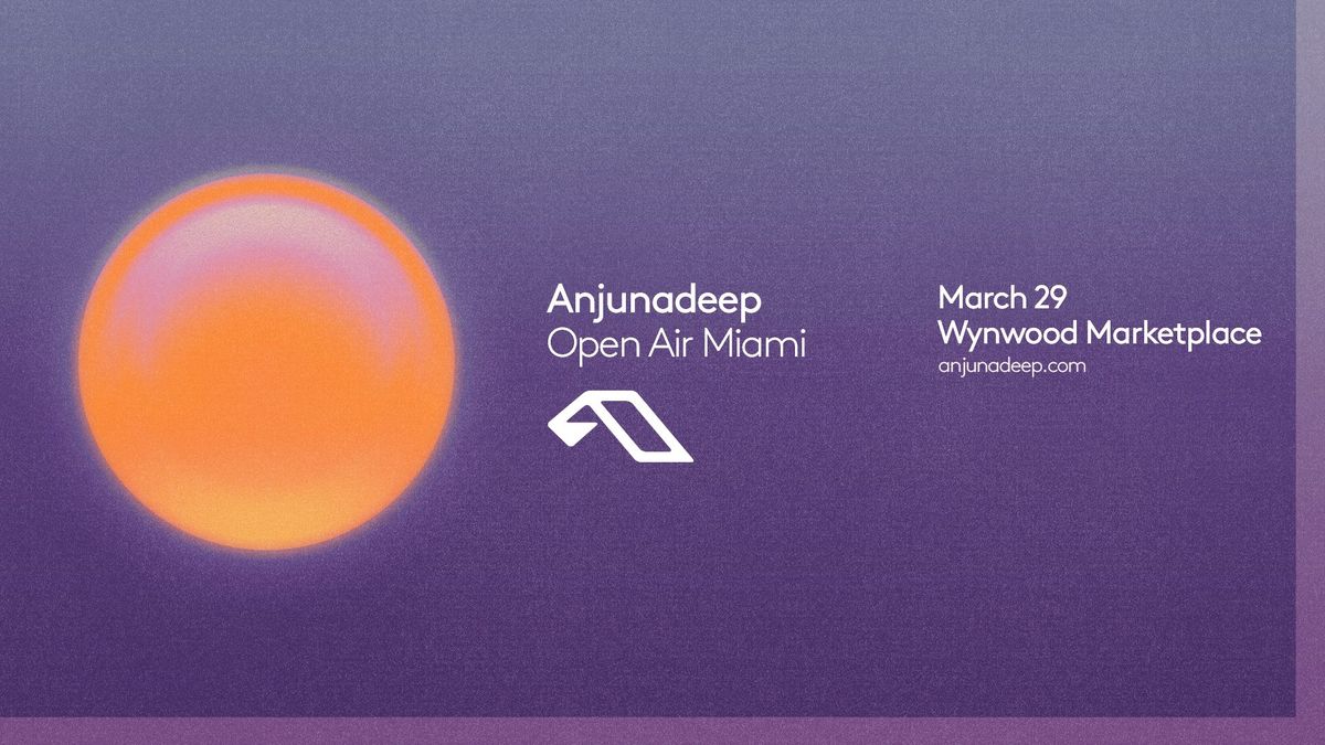 MMW25: ANJUNADEEP OPEN AIR MIAMI 