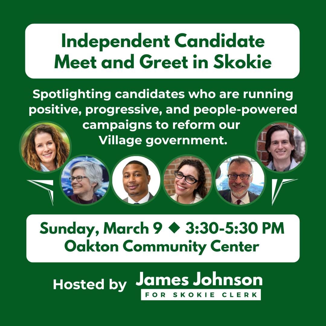 Independent Candidate Meet and Greet in Skokie