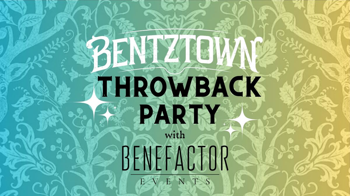 Throwback Party at Bentztown