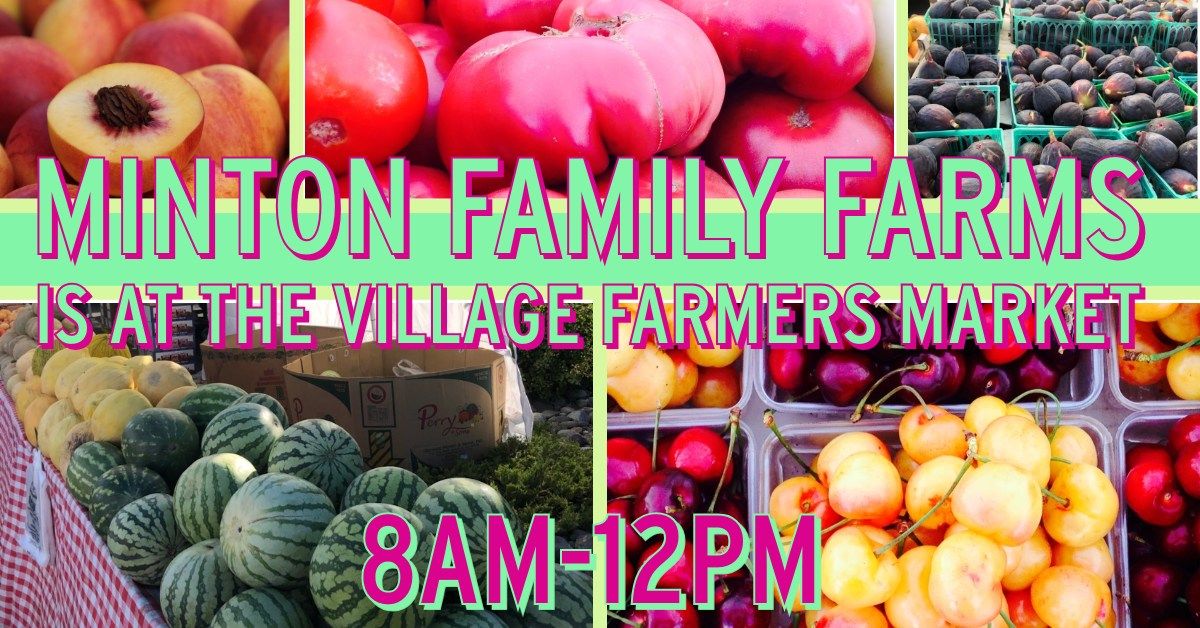 Minton Family Farms is at The Village Market