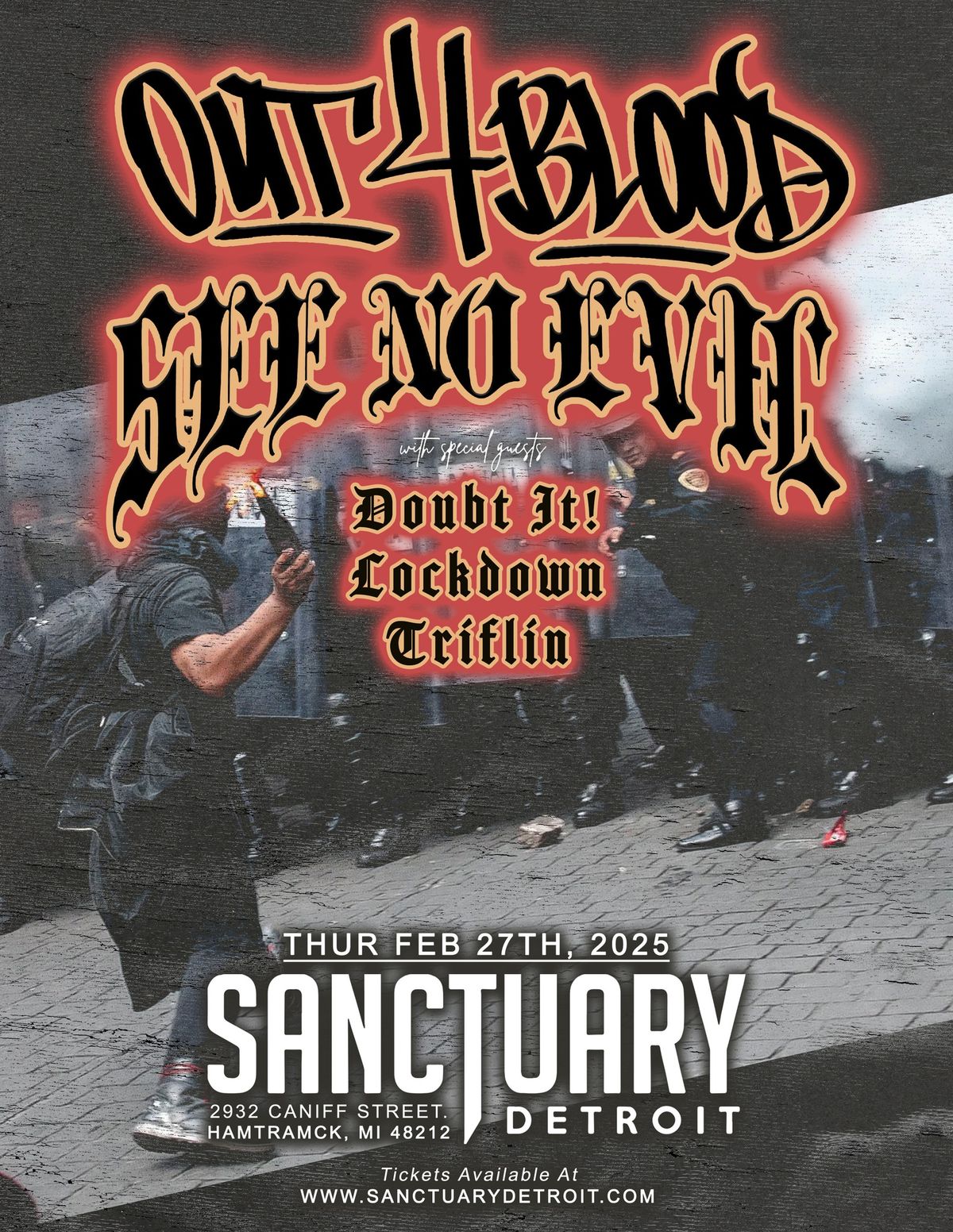 Out 4 Blood, See No Evil, Doubt It!, Lockdown, Triflin at The Sanctuary 2\/27\/25