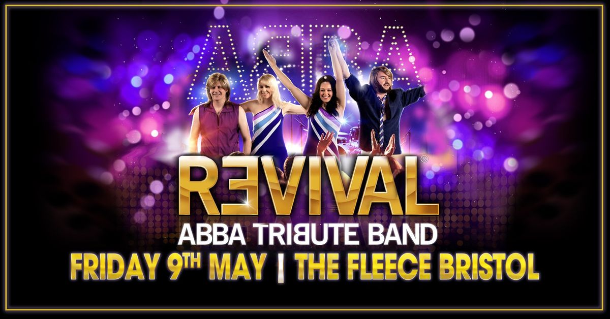 Revival Abba Tribute at The Fleece, Bristol - Fri 9th May 2025