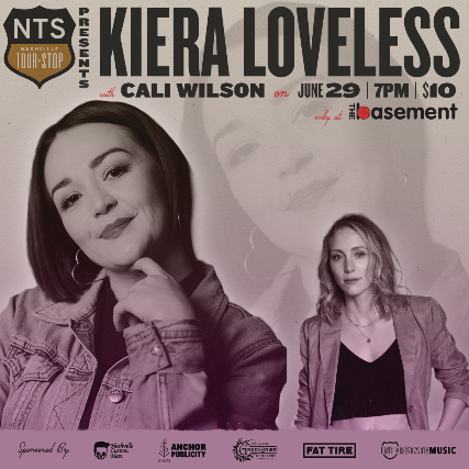 Nashville Tour Stop: Kiera Loveless, Cali Wilson