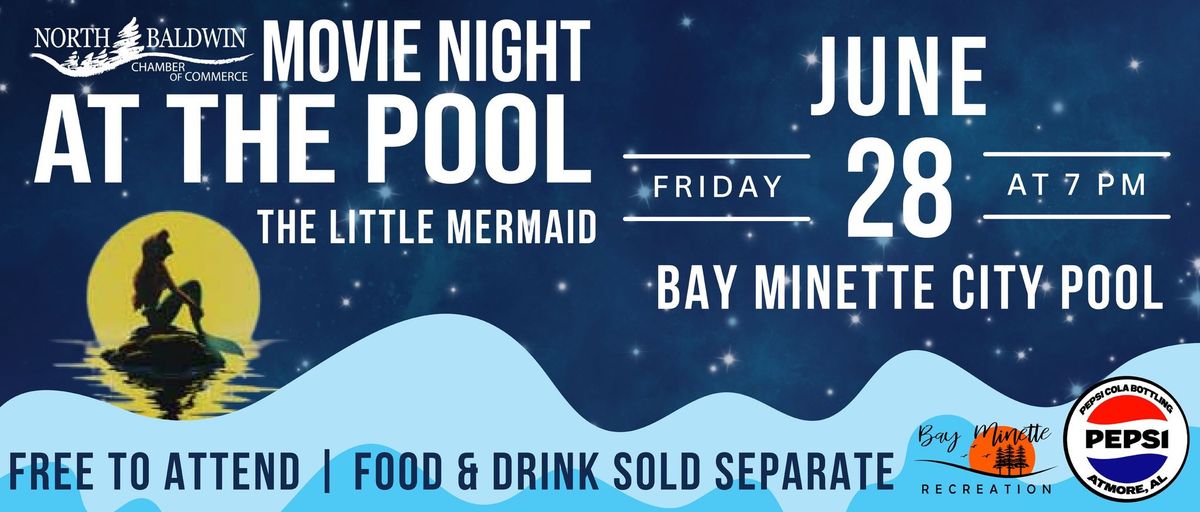 Summer Movie Night @ The Pool: The Little Mermaid 