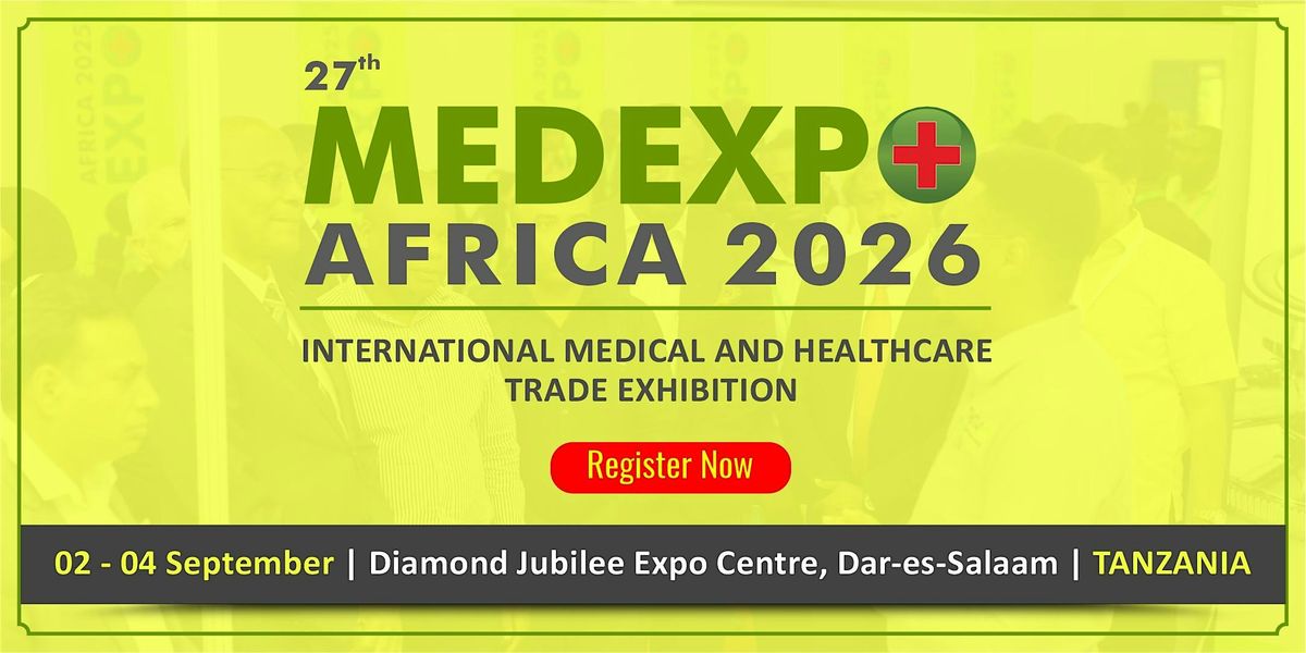 27th MEDEXPO TANZANIA 2026
