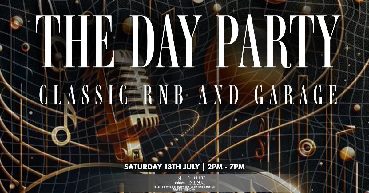 Classic RnB & Garage Day Rave Milton Keynes