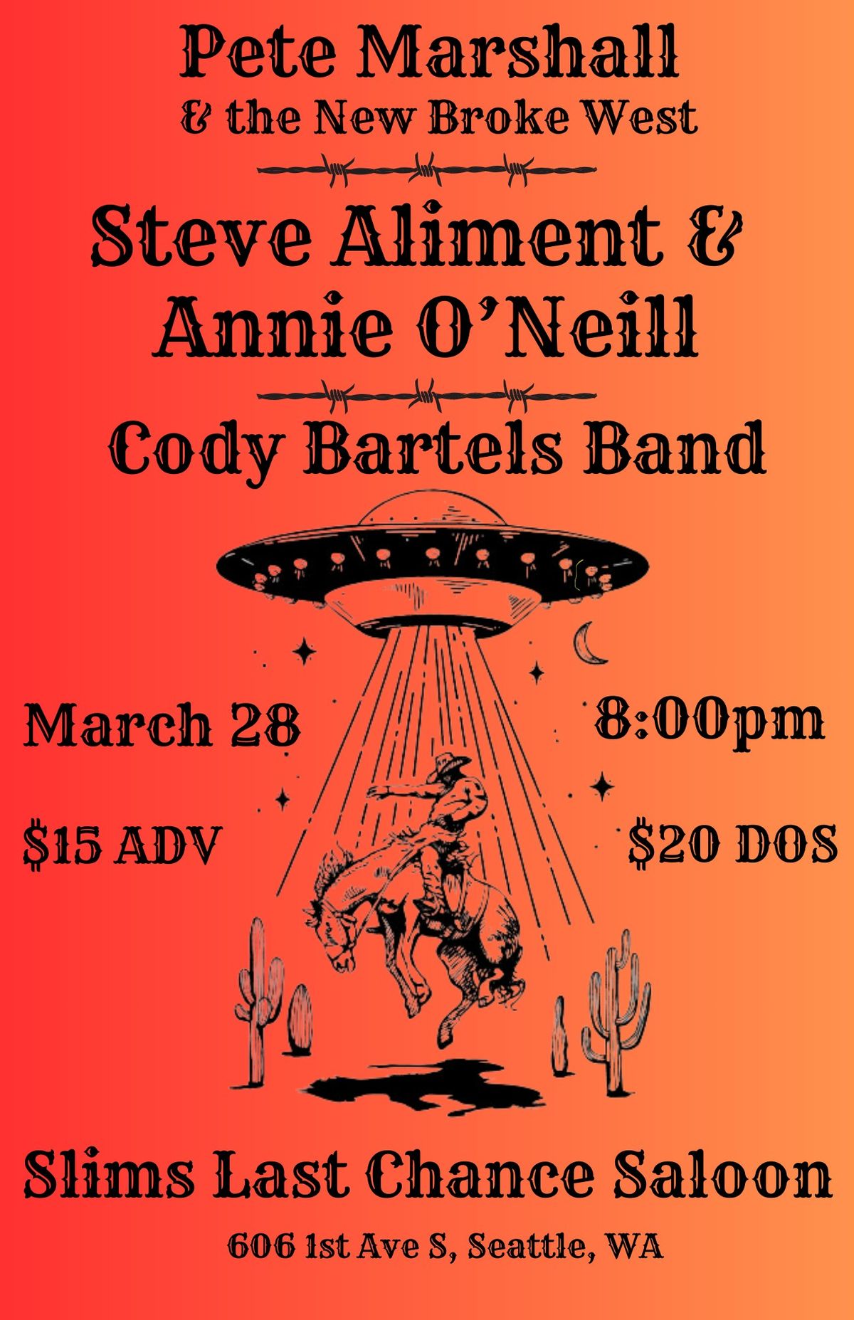 Pete Marshall and The New Broke West \/\/ Steve Aliment & Annie O'Neill \/\/ Cody Bartels Band