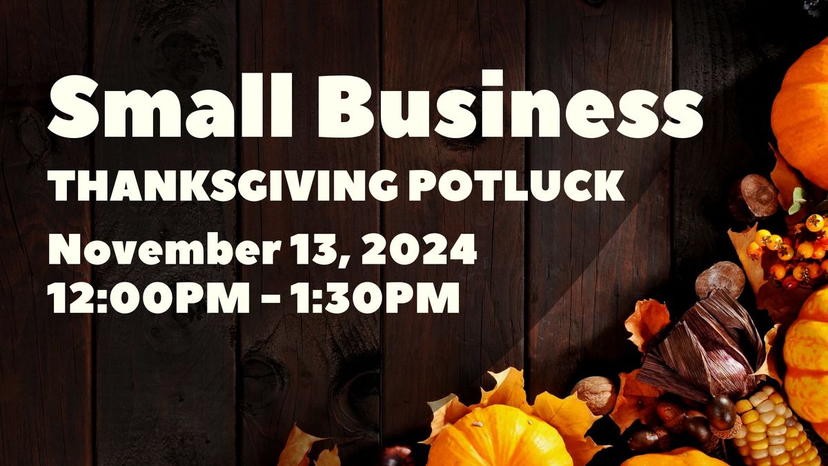 Small Business Owner Potluck