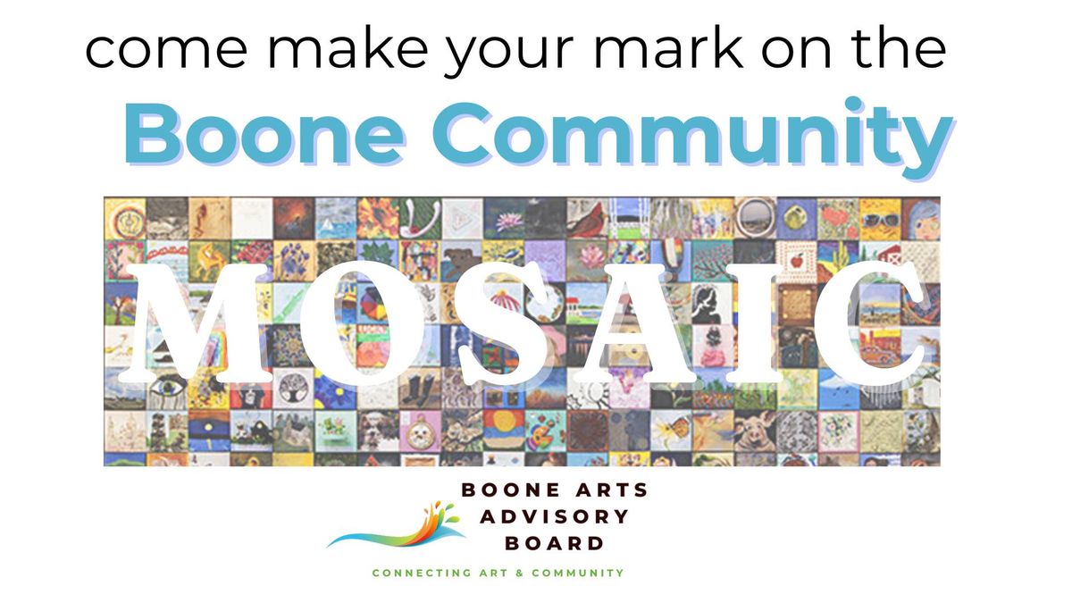 Boone Arts Advisory Board Community Mosaic 