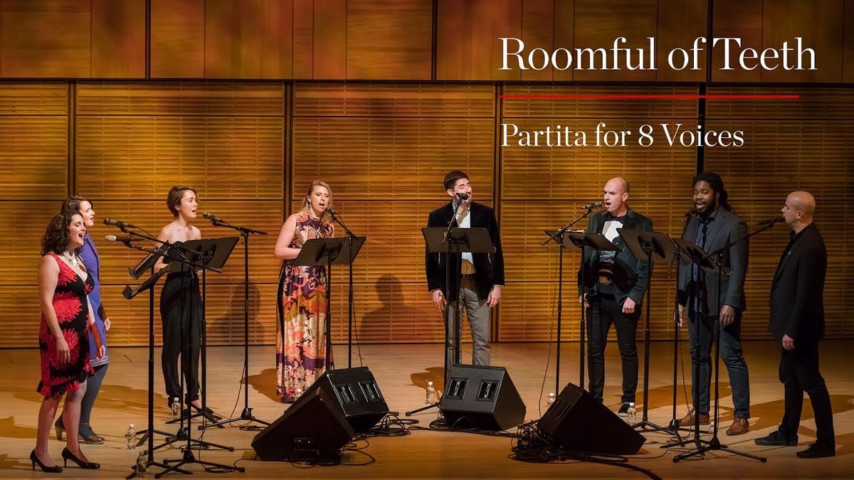 Roomful of Teeth at Bailey Hall - Cornell University