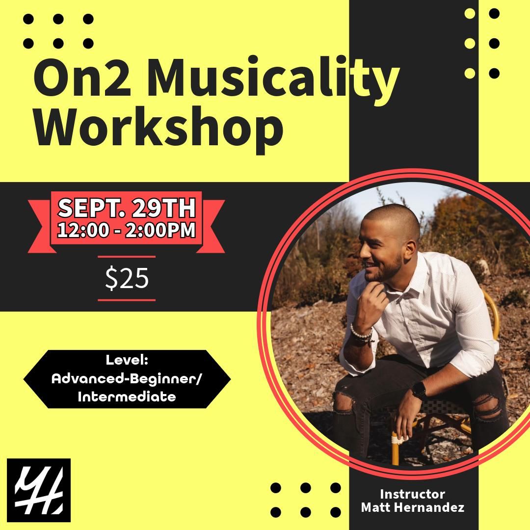 Advanced Salsa On2 Musicality Workshop