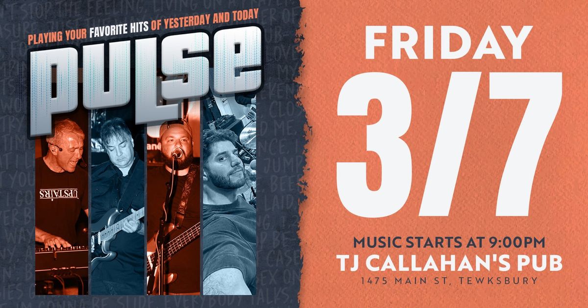 PULSE Returns to TJ Callahan's Pub!