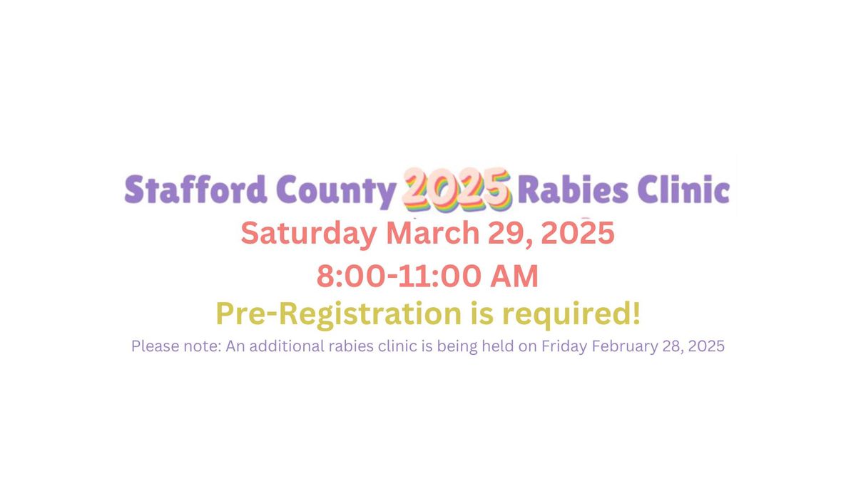 2025 Stafford County Rabies Clinic #2