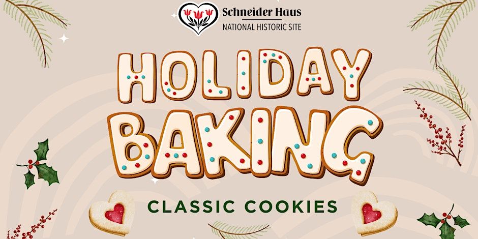 Holiday Baking Workshop: Classic Cookies