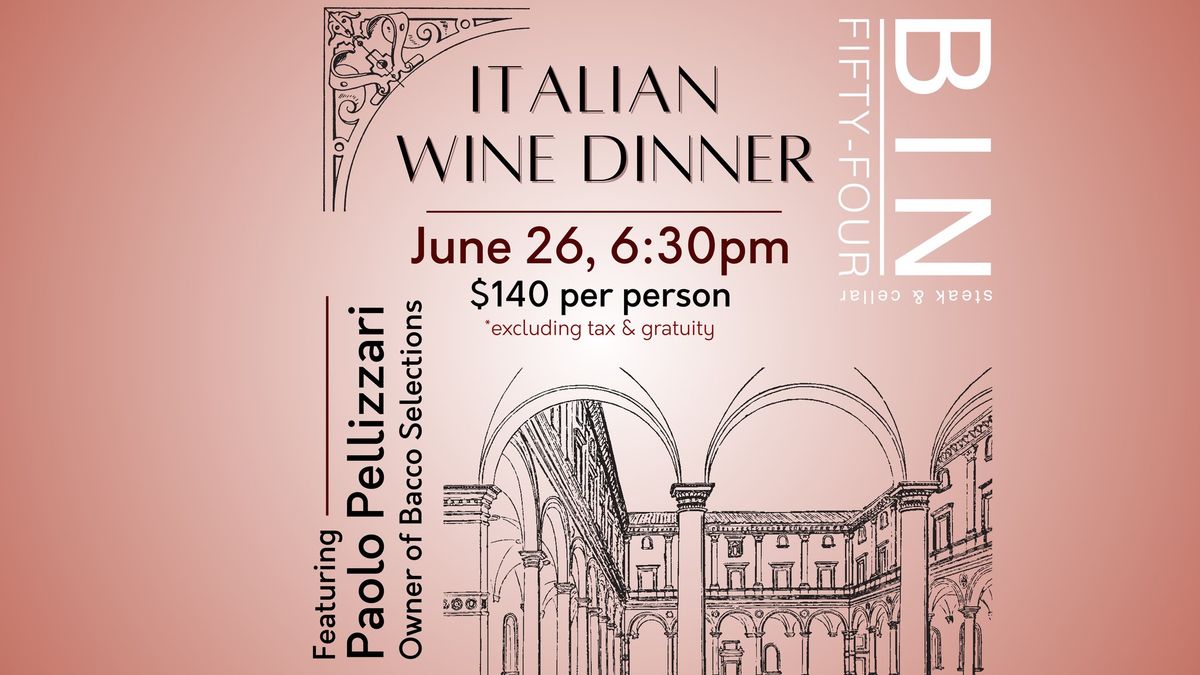 Bin 54 Italian Wine Dinner