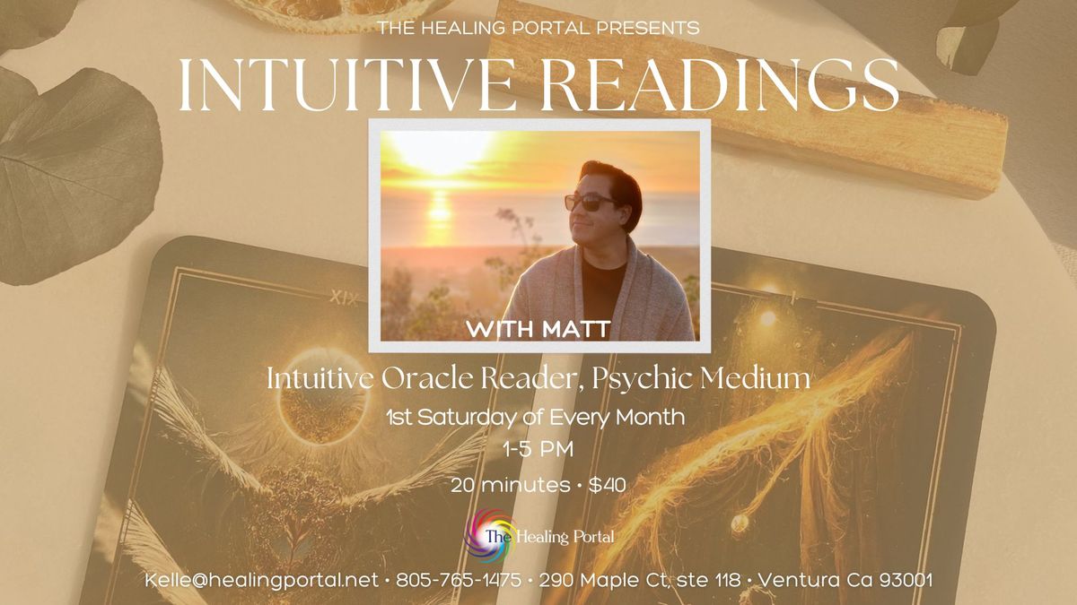 Intuitive Readings with Matt Jimenez ~ 1st Sat\/Month