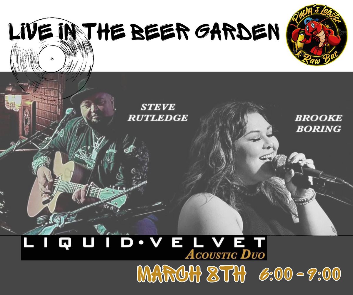 LIve in the Beer Garden with Liquid Velvet - Acoustic Duo