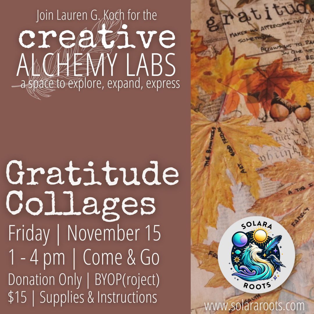 Gratitude Collages with The Creative Alchemy Labs