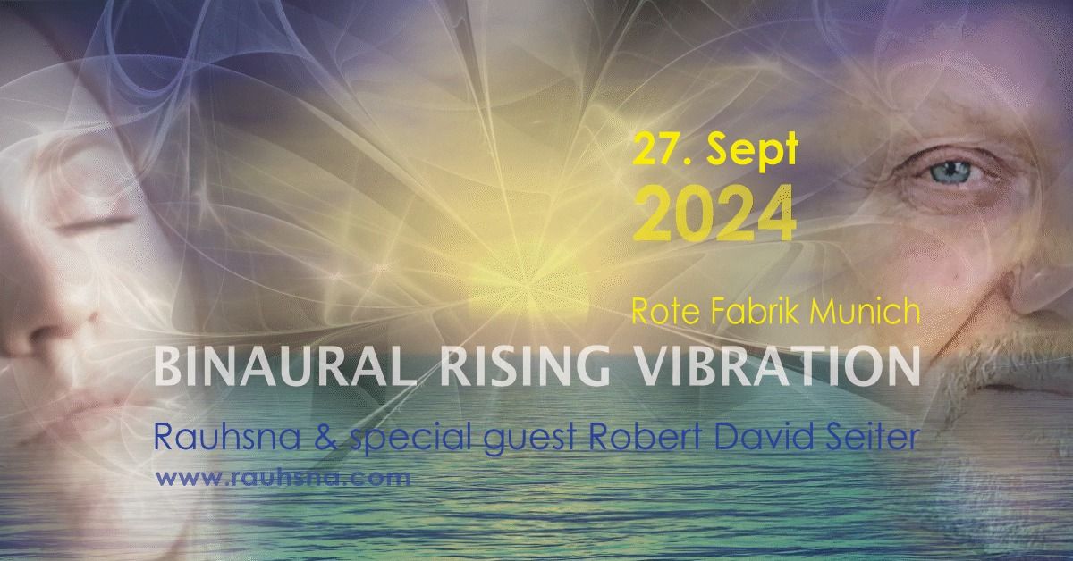 \u2b50\ufe0f BINAURAL RISING VIBRATION \u2b50\ufe0f 