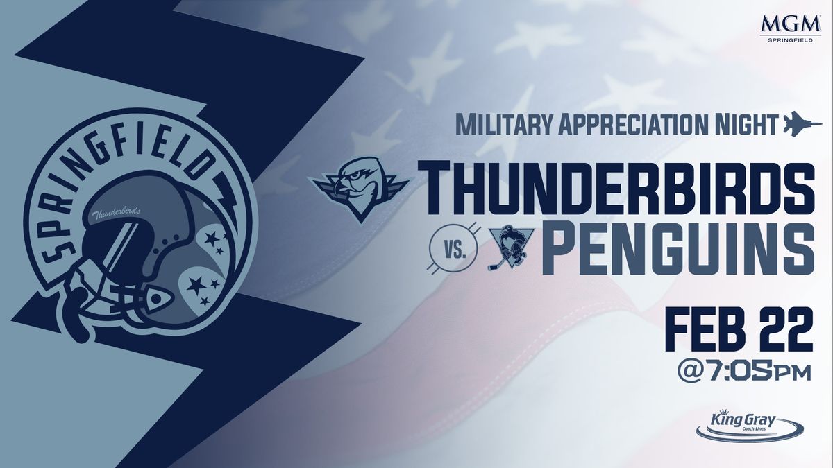 Springfield Thunderbirds vs. Wilkes-Barre\/Scranton Penguins