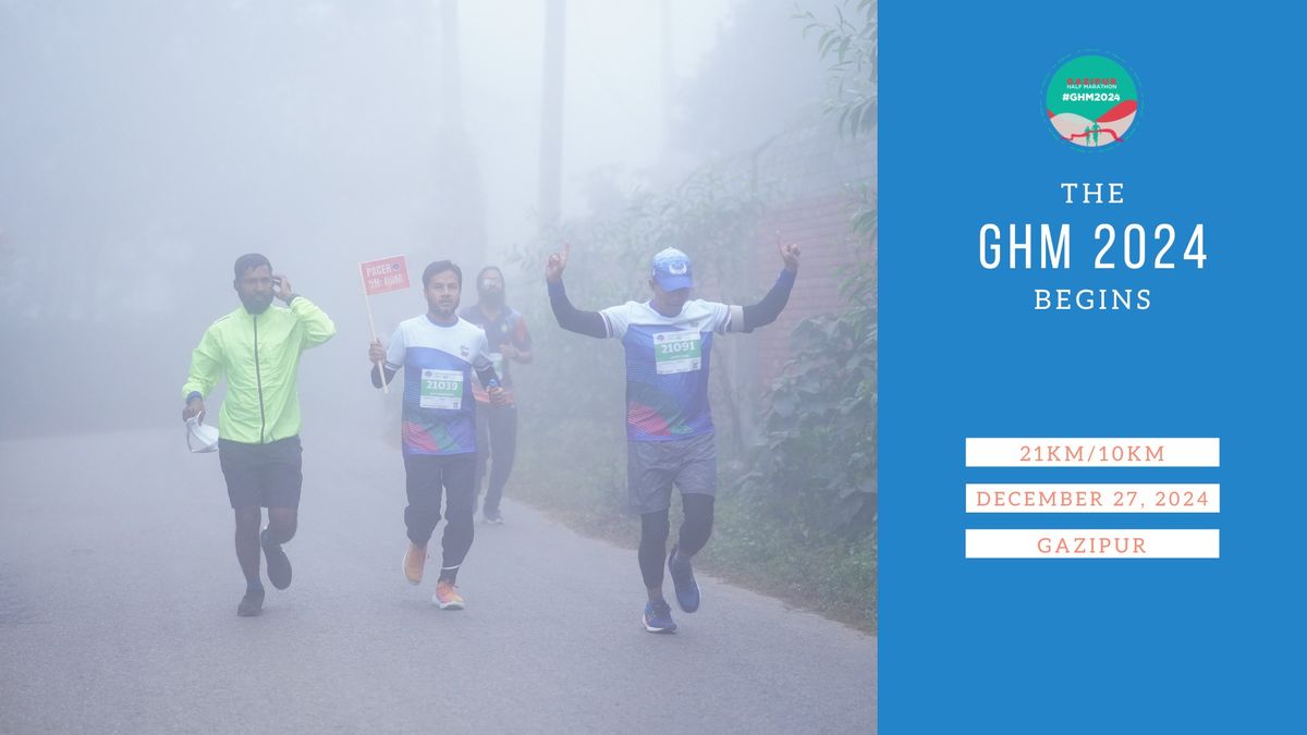 Gazipur Half Marathon (GHM) 2024