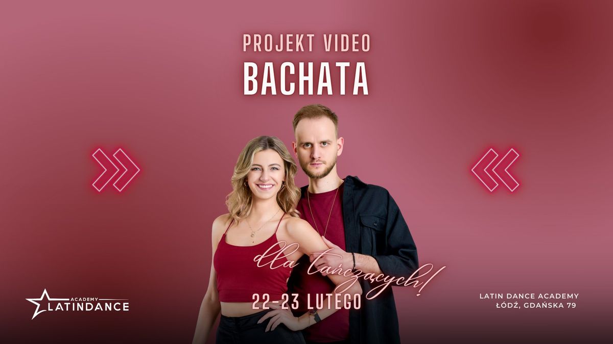 Bachata Projekt Video dla ta\u0144cz\u0105cych! | 22-23 lutego '25