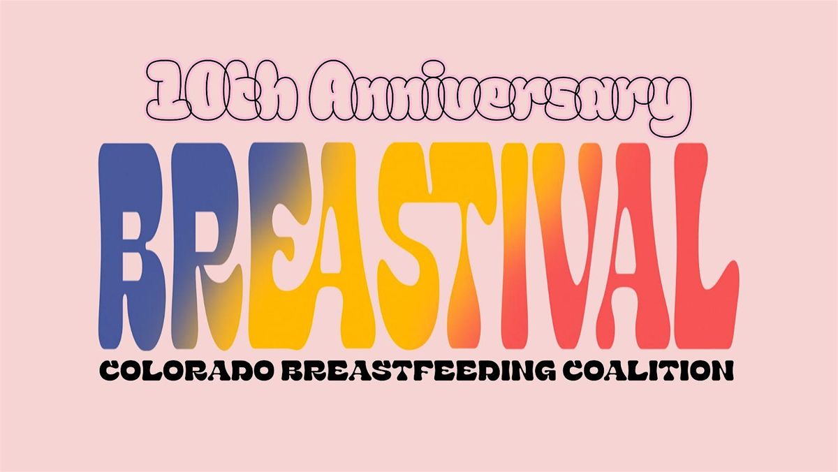 10th Anniversary Breastival