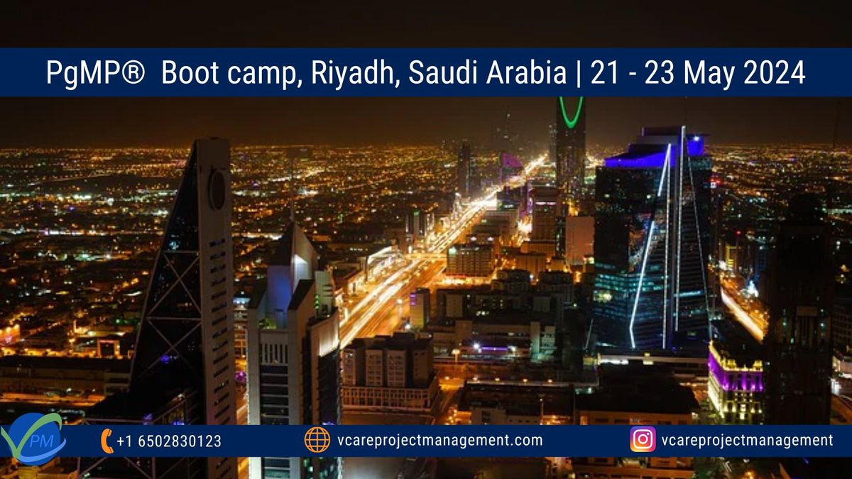 Best PMI PgMP Boot camp Riyadh Saudi Arabia - vCare Project Management