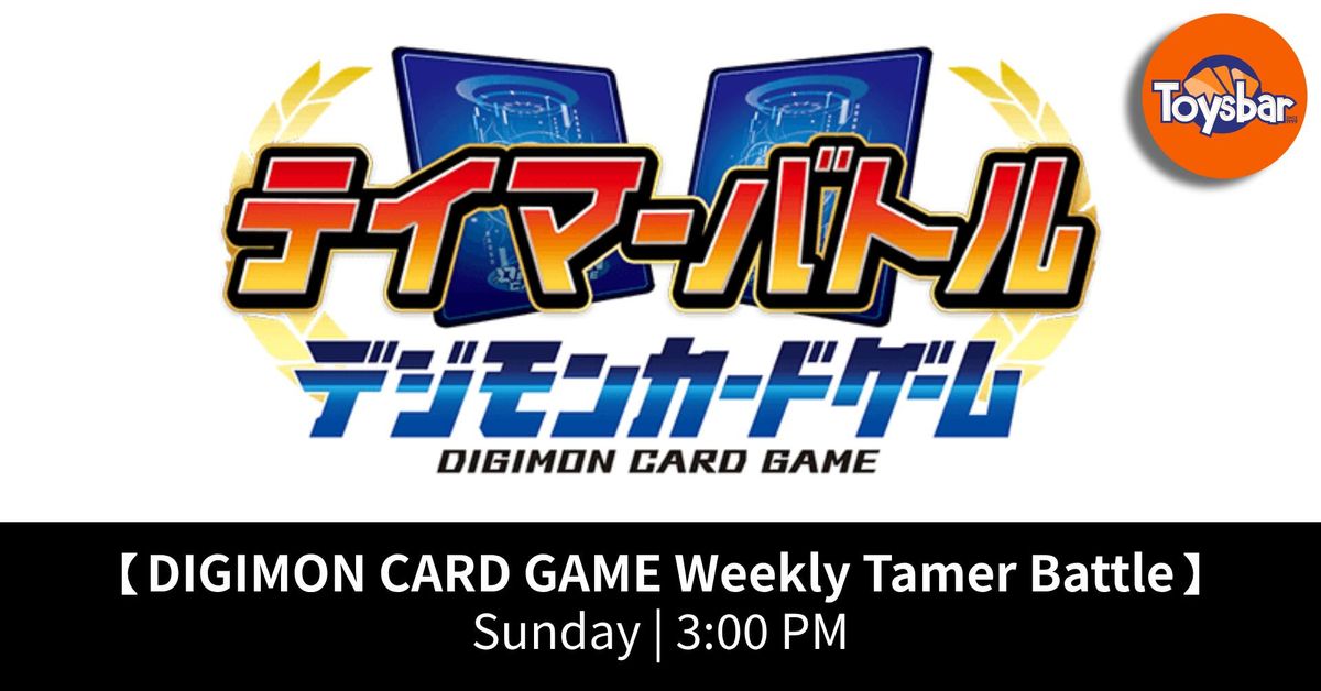 DIGIMON CARD GAME Weekly Tamer Battle