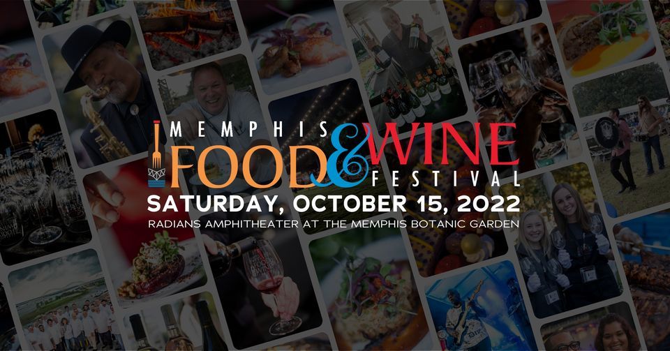 2022 Memphis Food & Wine Festival