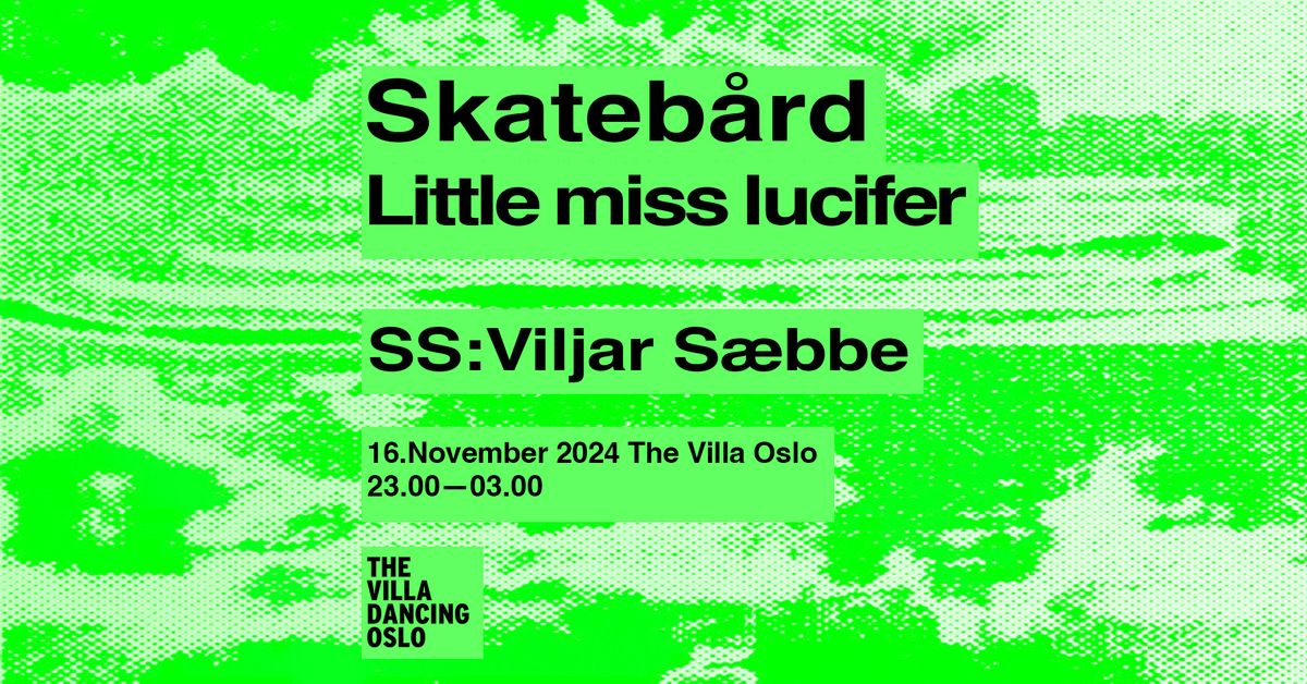 Skateb\u00e5rd \/\/ Little Miss Lucifer \/\/ SS: Svebbe