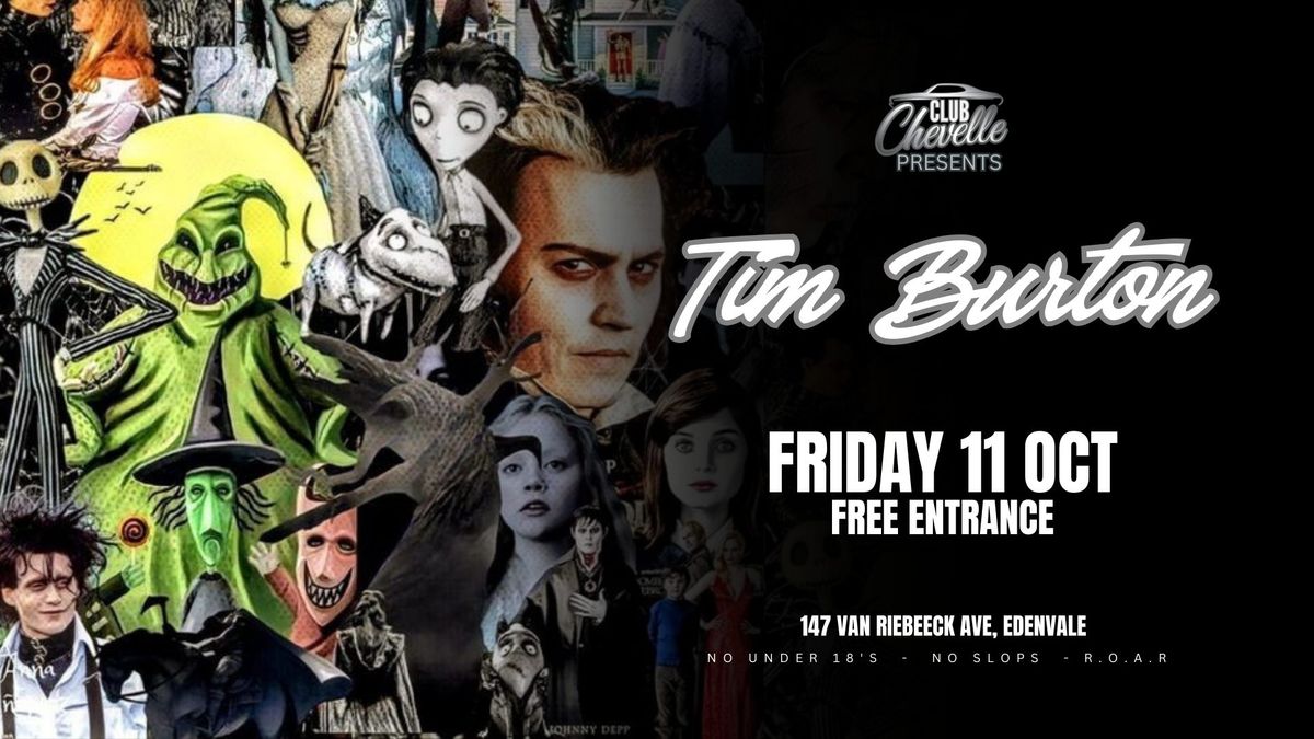 Tim Burton Night @ Club Chevelle