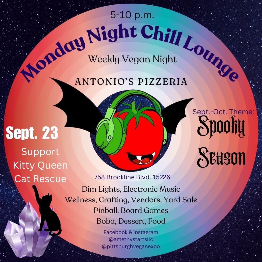 Spooky Monday Night Chill Lounge (weekly vegan party)(Sept. 23)