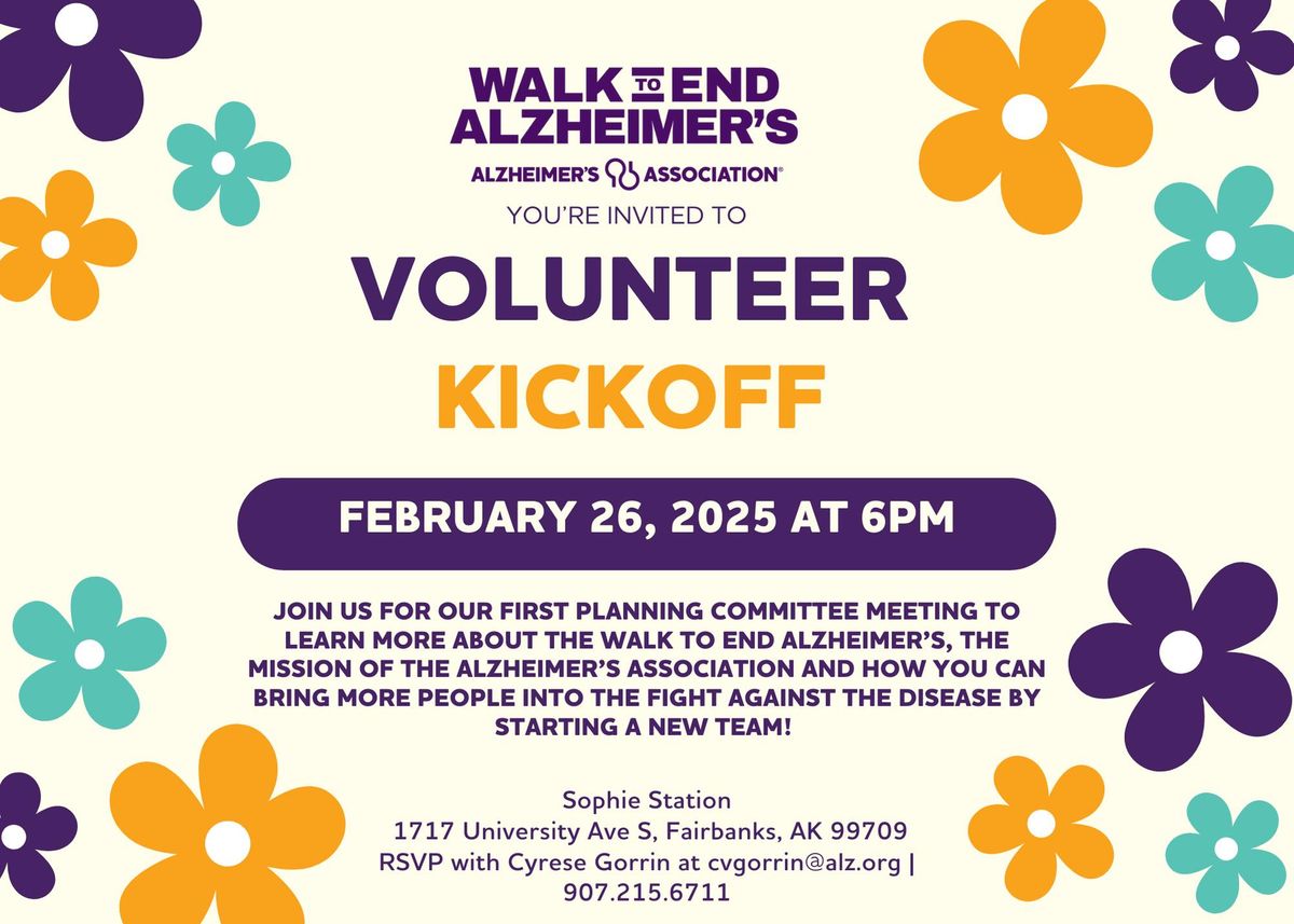 Walk to End Alzheimer's - Fairbanks Volunteer Kickoff