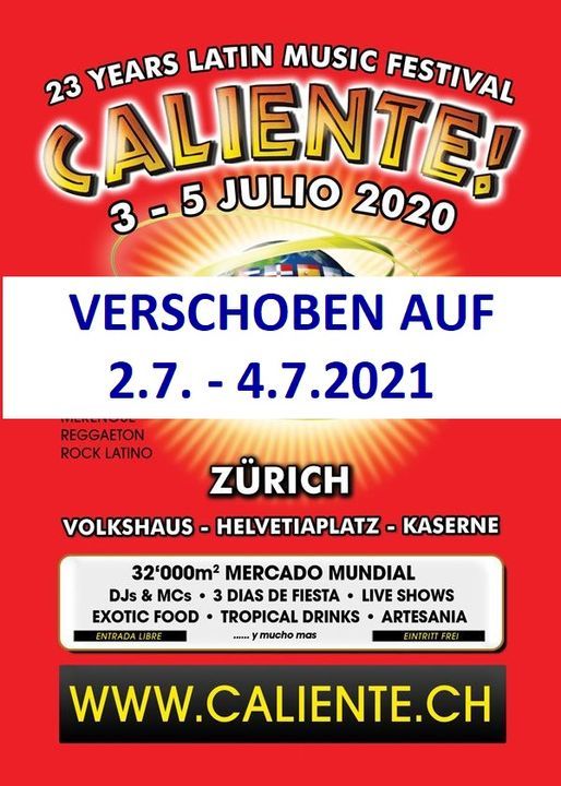 23 Caliente Festival Zurich Caliente Latin Music Festival Buchs 2 July To 4 July