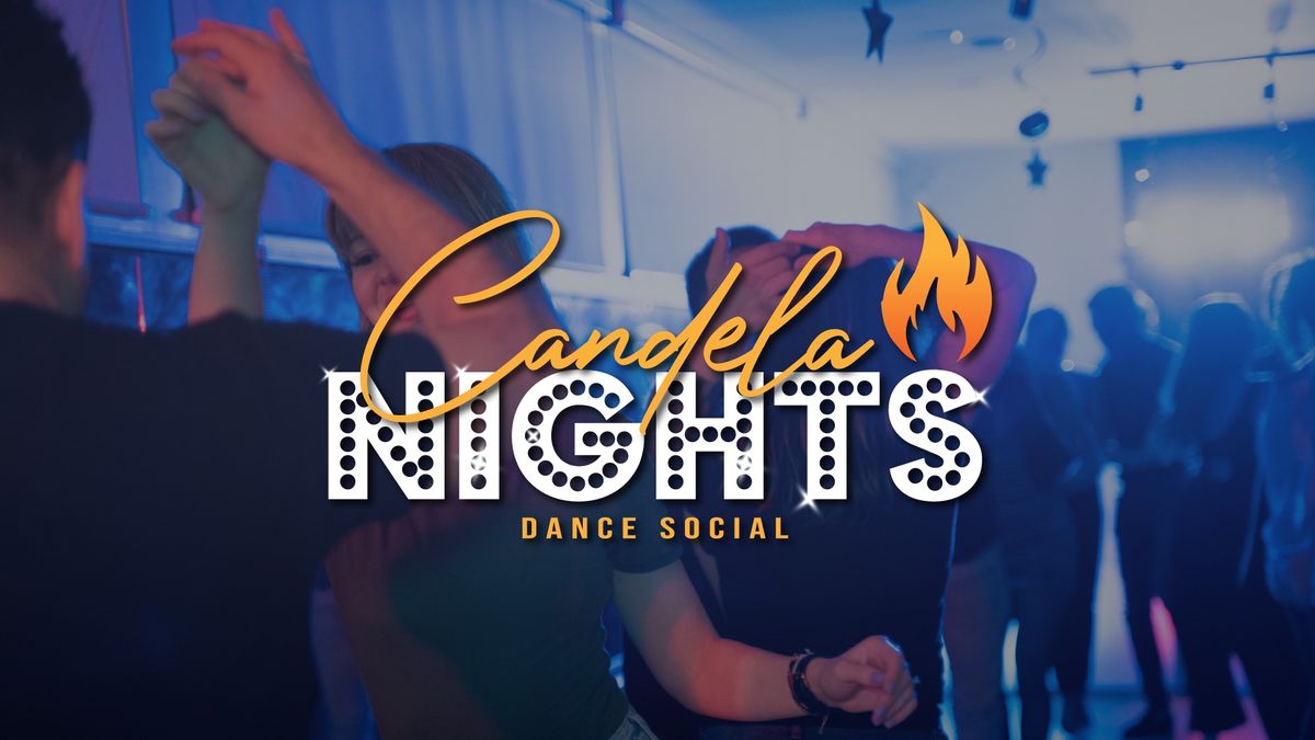 Candela Night Dance Social