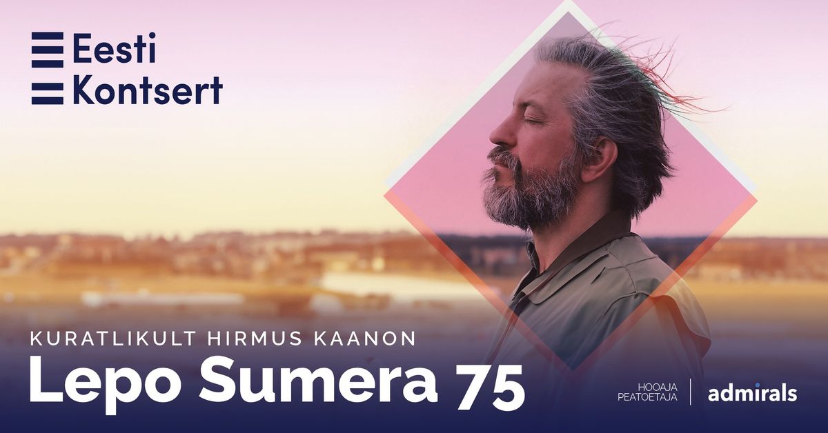 Kuratlikult hirmus kaanon. Lepo Sumera 75