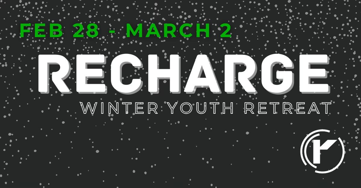 Crossroads Manitowoc Recharge Winter Youth Retreat