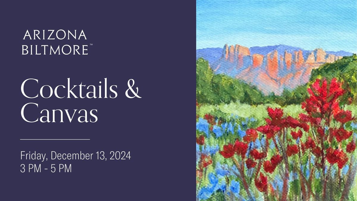 Cocktails & Canvas: Sedona Bliss