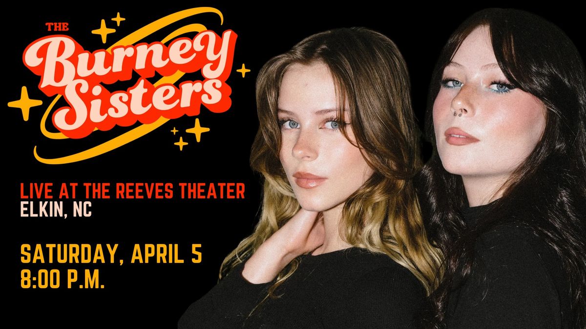 The Burney Sisters Live at the Reeves