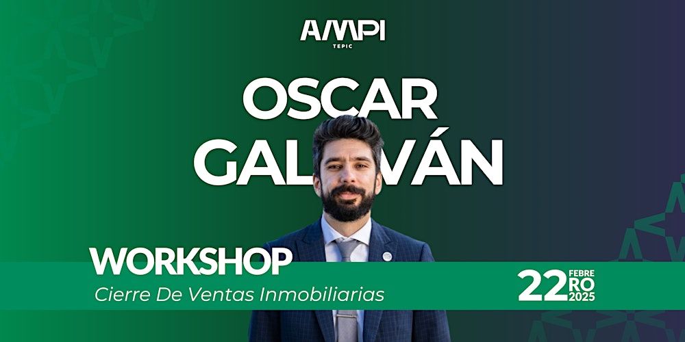 Cierre De Ventas Inmobiliarias - Oscar Galv\u00e1n AMPI Tepic