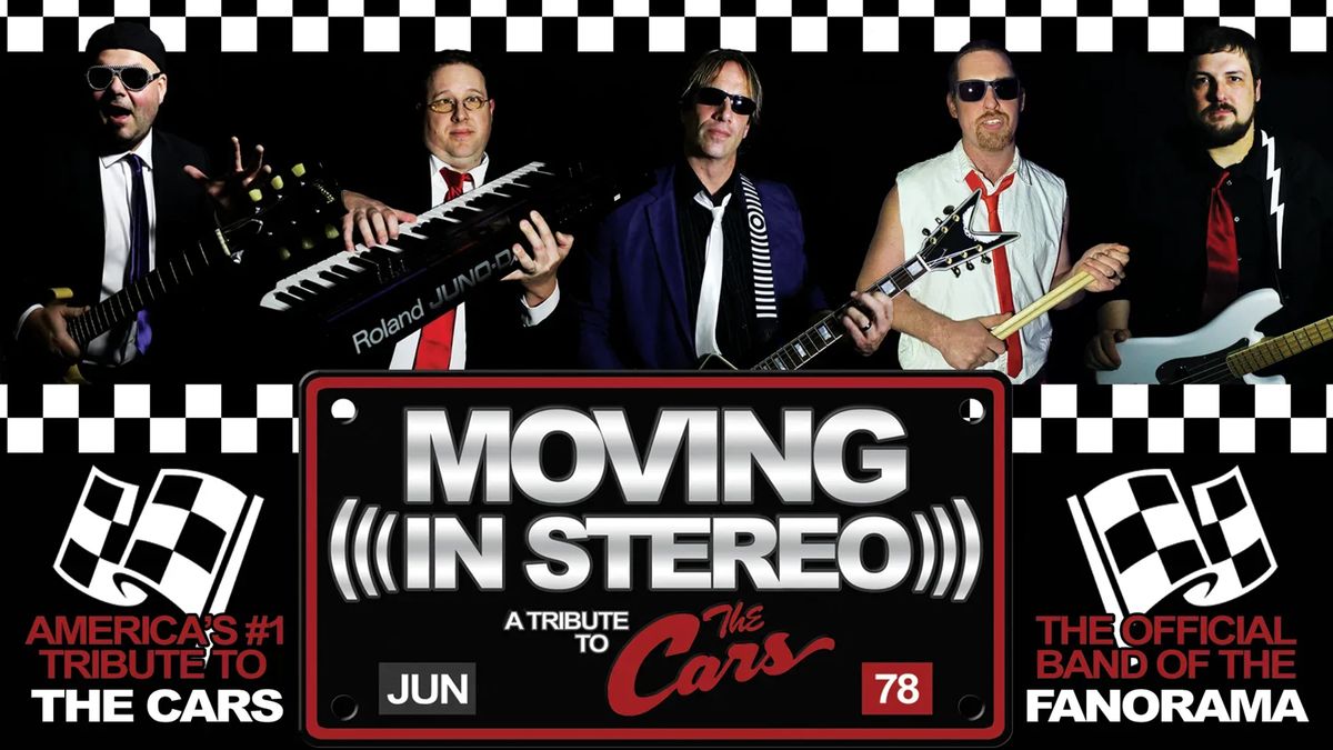 The Cars Brunch with Moving in Stereo