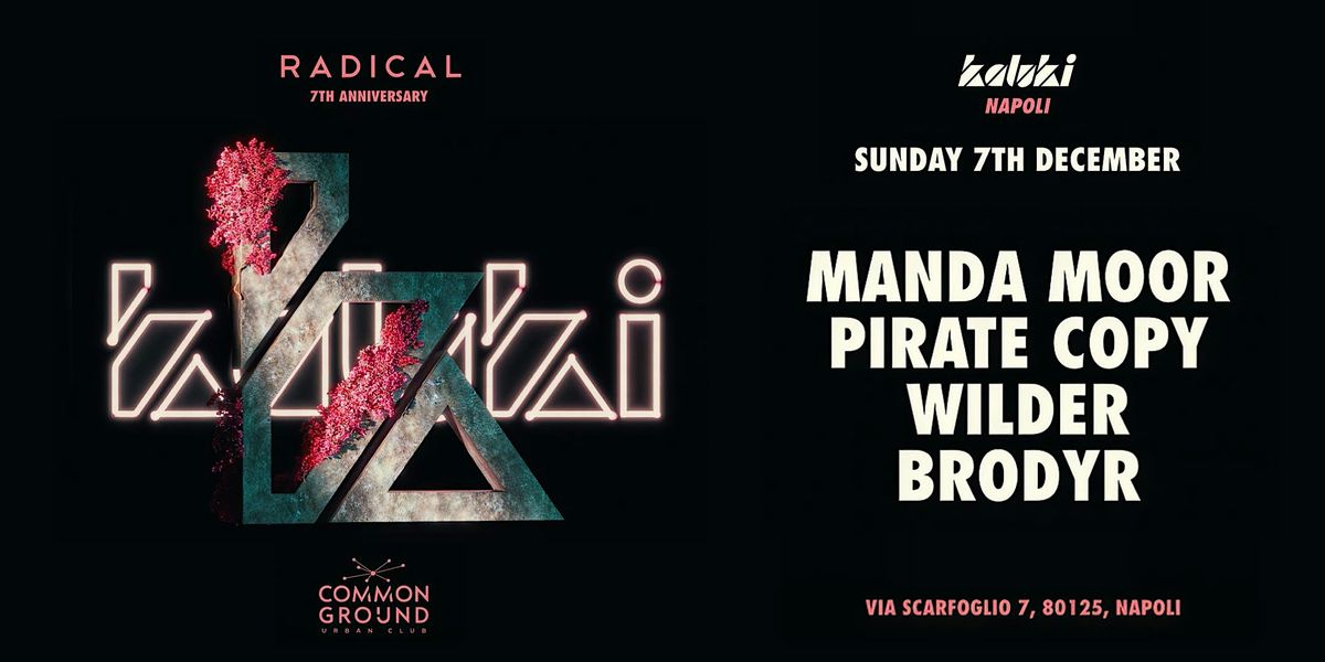 RADICAL 7th Anniversary presents KALUKI